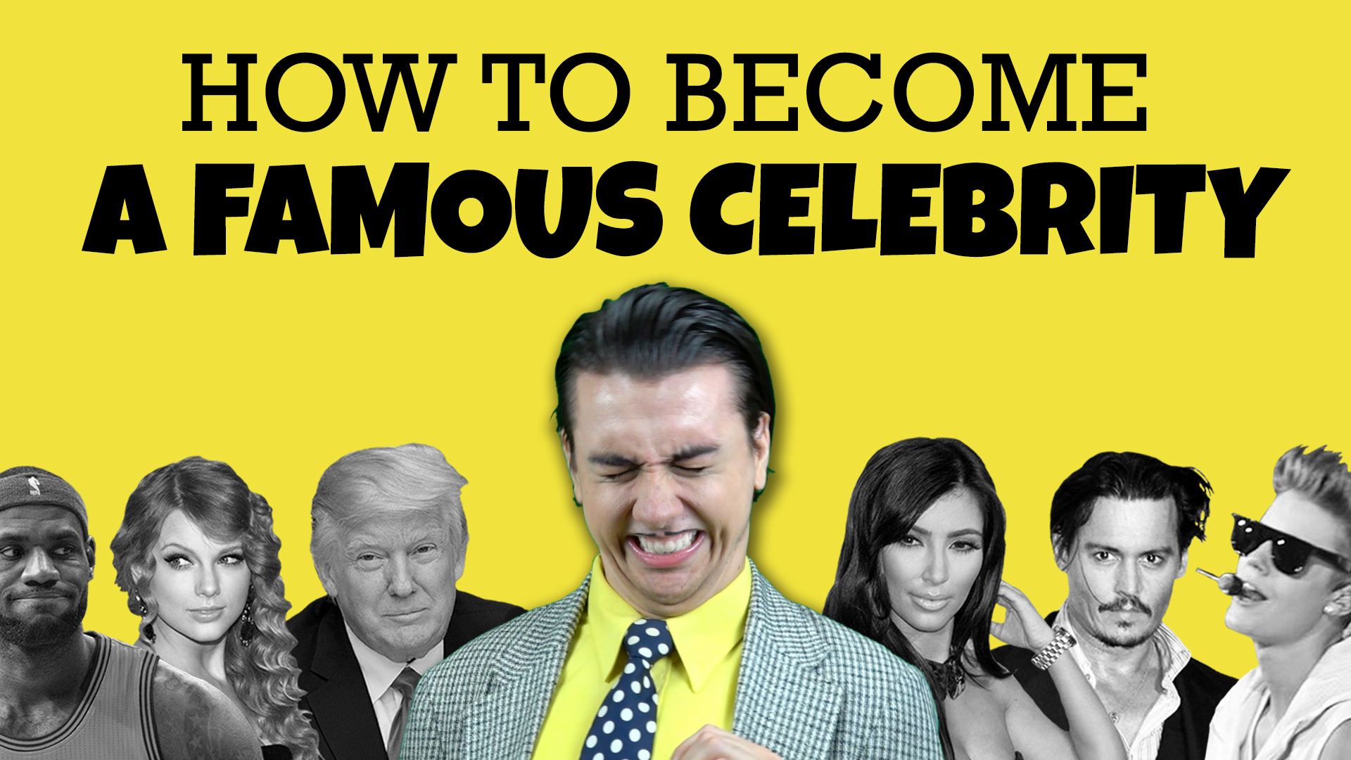 how-to-become-a-famous-celebrity